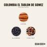 Thumbnail for Colombia El Tablon de Gomez - #2 (tastes)