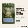 Thumbnail for Mexican 'Ki-Saya' Single Origin Espresso - #1 (tombstone)