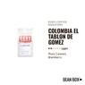 Thumbnail for Colombia El Tablon de Gomez - #1 (tombstone)