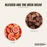 Thumbnail for Blessed are the Meek Decaf - #2 (tastes)