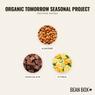 Thumbnail for Organic Tomorrow Seasonal Project - #2 (tastes)