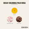 Thumbnail for Decaf Colombia Palo Rosa - #2 (tastes)