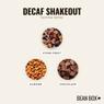 Thumbnail for Decaf Shakeout  - #2 (tastes)