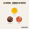 Thumbnail for La Divina - Women in Coffee - #2 (tastes)