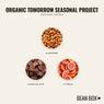 Thumbnail for Organic Tomorrow Seasonal Project - #3 (tastes)