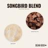 Thumbnail for Songbird Blend - #2 (tastes)