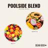 Thumbnail for Poolside Blend - #2 (tastes)