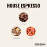 Thumbnail for House Espresso - #2 (tastes)