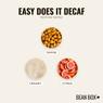 Thumbnail for Easy Does It Decaf - #2 (tastes)