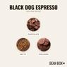 Thumbnail for Black Dog Espresso - #2 (tastes)