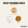 Thumbnail for Decaf Colombia Huila - #2 (tastes)