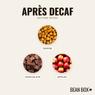 Thumbnail for Après Decaf - #2 (tastes)