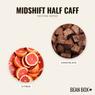 Thumbnail for Midshift Half Caff - #2 (tastes)